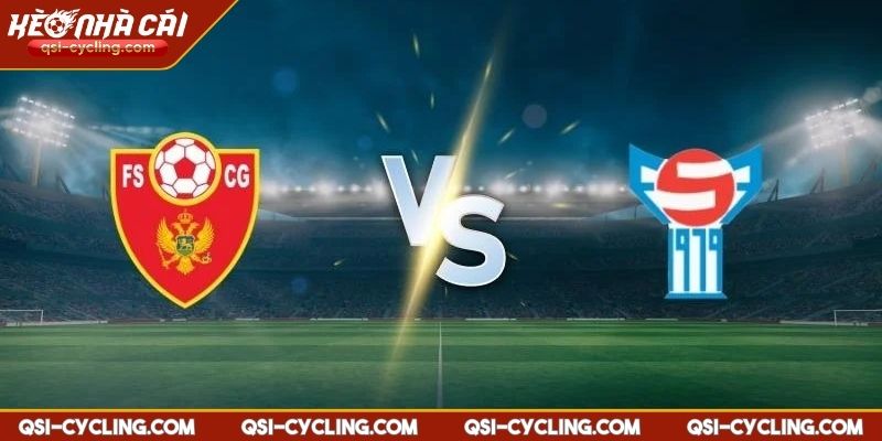 Nhận Định Montenegro Vs Faroe Islands - 02h45 26/03 1 Tổng quan nhận định Montenegro vs Faroe Islands - 02h45 26/03