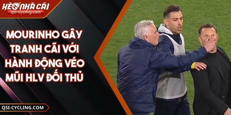 Mourinho Gây Tranh Cãi Với Hành Động Véo Mũi Hlv Đối Thủ 6 Mourinho Gây Tranh Cãi Với Hành Động Véo Mũi Hlv Đối Thủ