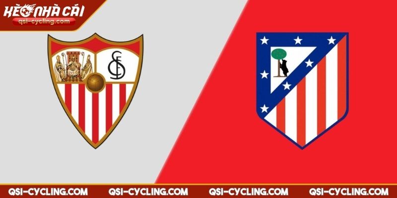 Nhận Định Sevilla VS Atletico 21:15 - 06/04 La Liga Chi Tiết 1 Nhận định Sevilla vs Atletico 21:15 - 06/04 phong độ hiện tại