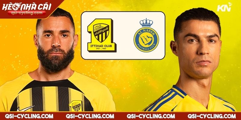 Nhận Định Al Nassr VS Al Ittihad 01:00 - 08/05 Saudi Arabia 1 Nhận định Al Nassr vs Al Ittihad 01:00 - 08/05 Saudi Arabia tổng quan trước trận