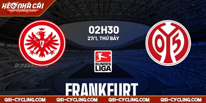 Nhận Định Mainz 05 VS E.Frankfurt 00:30 - 05/05 Bundesliga 1 Nhận định Mainz 05 vs E.Frankfurt 00:30 - 05/05 Bundesliga tổng quan