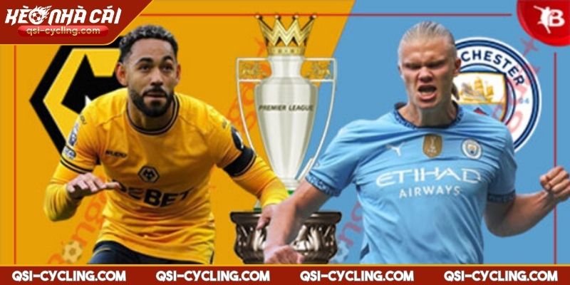 Nhận Định Man City VS Wolves 02:00 - 03/05 Premier League Chuyên Sâu 2 Kịch bản có thể xảy ra trong trận đấu